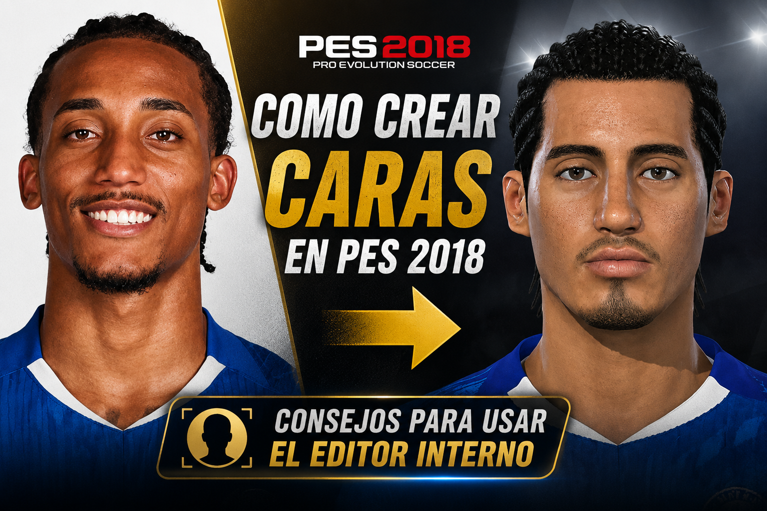 Consejos para crear caras en PES 2018 con el editor interno